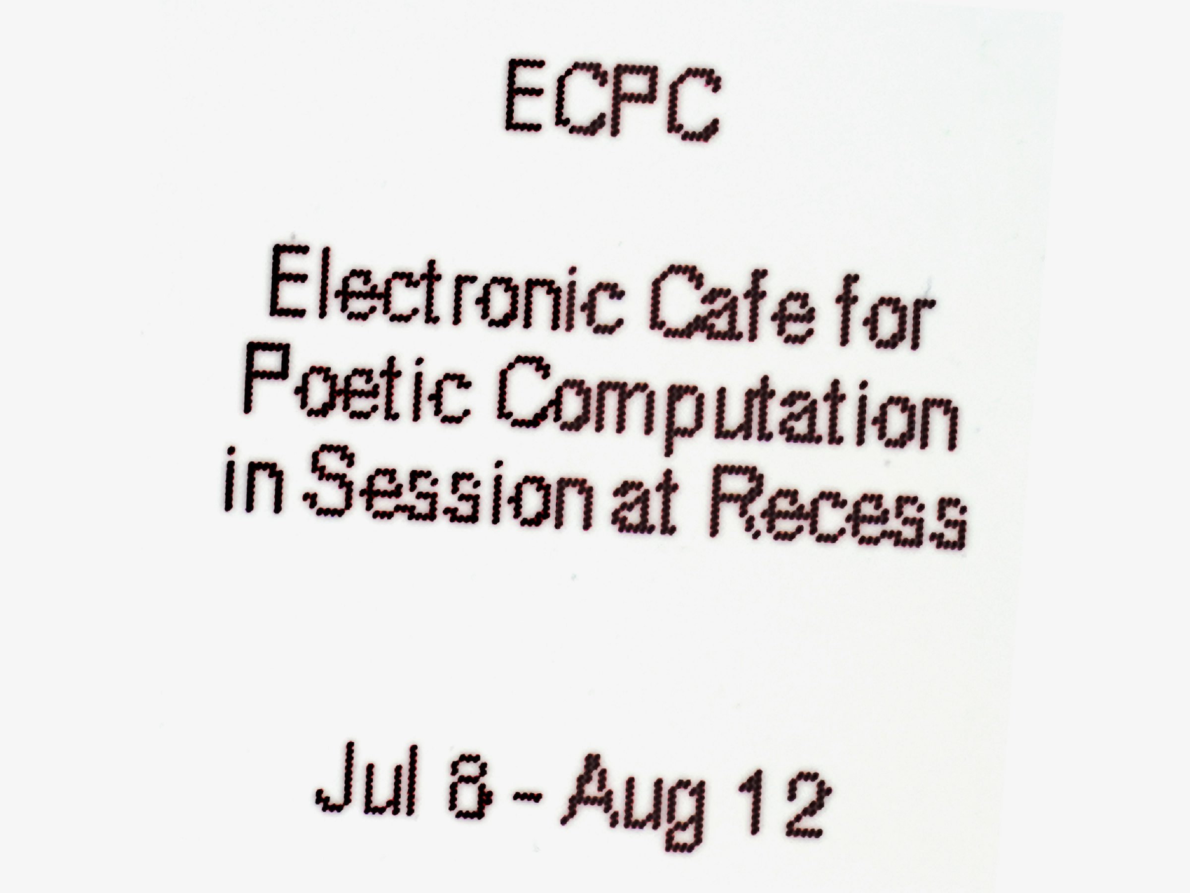 Electronic Cafe for Poetic Computation, Bryant Wells